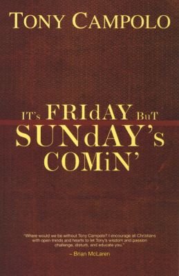 It's Friday but Sunday's Comin Image