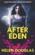 After Eden (Paperback): Helen Douglas