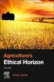 Agriculture's Ethical Horizon (Paperback, 3rd edition): Robert L. Zimdahl