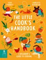 The Little Cook's Handbook - A Beginner's Guide To Cooking (Paperback): Lizzie Mabbott