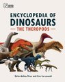 The Encyclopedia of Dinosaurs - The Theropods (Hardcover): Ruben Molina-Perez, Asier Larramendi