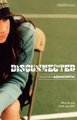 Disconnected (Paperback): Sherry Ashworth