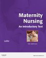 Maternity Nursing - An Introductory Text (Paperback, 11th edition): Gloria Leifer
