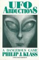 UFO Abductions - A Dangerous Game (Paperback, Updated Ed): Philip J Klass