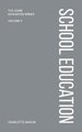 Charlotte Mason's School Education (Paperback): Charlotte Mason