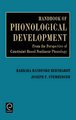 Handbook of Phonological Development - From the Perspective of Constraint-based Nonlinear Phonology (Hardcover): Barbara...