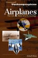 Airplanes - The Life Story of a Technology (Hardcover): Jeremy Kinney