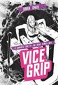 Vice Grip (Hardcover): Sara Dyer