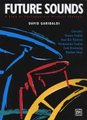 Future Sounds - A Book of Contemporary Drumset Concepts (Paperback): David Garibaldi