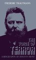 The Voice of Terror - A Biography of Johann Most (Hardcover): Frederic Trautmann