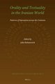 Orality and Textuality in the Iranian World - Patterns of Interaction Across the Centuries (Hardcover, XX, 445 Pp., Index ed.):...