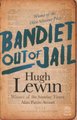 Bandiet Out Of Jail  (Paperback, 2nd edition): Hugh Lewin