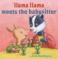 Llama Llama Meets the Babysitter (Hardcover): Anna Dewdney