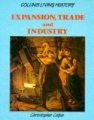 Expansion in Trade and Industry (Hardcover, Reissue): 