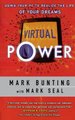Virtual Power - Using Your PC to Realize the Life of Your Dreams (Paperback): Mark Bunting