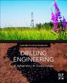 DRILLING ENGINEERING - TOWARDS ACHIEVING TOTAL SUSTAINABILITY (Paperback): M.Rafiqul Islam, M. Enamul Hossain