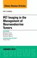 PET Imaging in the Management of Neuroendocrine Tumors, An Issue of PET Clinics, Volume 9-1 (Hardcover): Stefano Fanti,...