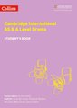 Cambridge International AS & A Level Drama Student's Book (Paperback): Holly Barradell, Rebekah Beattie, Gail Deal, Mike...
