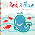 Red & Blue (Board book): Jenny Copper