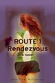 Route 1 Rendezvous (Paperback): John Terry McConnell