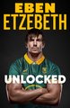 Unlocked (Paperback): Eben Etzebeth