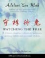 Watching the Tree - To Catch a Hare - Reflections on Chinese Wisdom and Beliefs (Audio cassette): Adeline Yen Mah