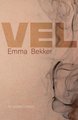 Vel - 15 Oorstories (Afrikaans, Paperback): Emma Bekker