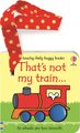 That's Not My Train Buggy Book (Board book): Fiona Watt