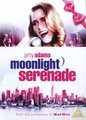 Moonlight Serenade (DVD): Amy Adams, Alec Newman, Scott G Anderson, JB Blanc, Moon Bloodgood, Felix J. Boyle, Justin Carroll,...
