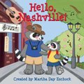 Hello, Nashville! (Board book): Martha Day Zschock