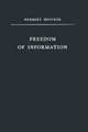Freedom of Information (Hardcover, New edition): Sydney S. Sowles