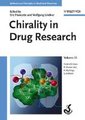 Chirality in Drug Research -  From Synthesis to Pharmacology (Hardcover): E. Francotte