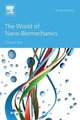 The World of Nano-Biomechanics (Paperback, 2nd edition): Atsushi Ikai