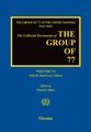 The Collected Documents of the Group of 77 - Volume VI: Fiftieth Anniversary Edition (Hardcover, Anniversary Edition): Mourad...