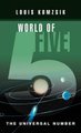 World of Five - The Universal Number (Hardcover): Louis Komzsik