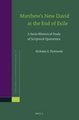 Matthew's New David at the End of Exile - A Socio-Rhetorical Study of Scriptural Quotations (Hardcover): Nicholas...