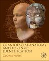 Craniofacial Anatomy and Forensic Identification (Hardcover): Gloria Nusse