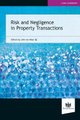 Risk and Negligence in Property Transactions (Paperback): John de Waal