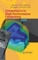 Competence in High Performance Computing 2010 - Proceedings of an International Conference on Competence in High Performance...