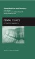 Sleep Medicine and Dentistry, An Issue of Dental Clinics, Volume 56-2 (Hardcover): Ronald D. Attanasio, Dennis R. Bailey