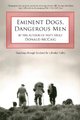 Eminent Dogs, Dangerous Men - Searching Through Scotland For A Border Collie (Paperback): Donald McCaig