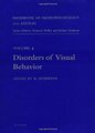 Handbook of Neuropsychology, Volume 4 - Disorders of Visual Behavior (Paperback, 2nd edition): Behrmann
