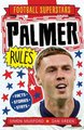 Palmer Rules (Paperback): Simon Mugford