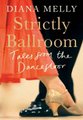 Strictly Ballroom (Hardcover): Diana Melly