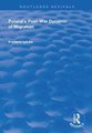 Poland's Post-War Dynamic of Migration (Paperback): Krystyna Iglicka