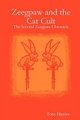 Zeegpaw and the Cat Cult (Paperback): Tony Harries