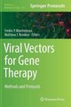 Viral Vectors for Gene Therapy - Methods and Protocols (Hardcover, 1st ed. 2019): Fredric P. Manfredsson, Matthew J. Benskey