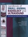 Handbook of Small Animal Radiology and Ultrasound - Techniques and Differential Diagnoses (Paperback, 2nd edition): Ruth...