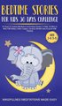 Bedtime Stories For Kids 30 Day Challenge 30 Days Of Guided Meditation & Fantasy Stories To Help Toddlers& Kids Fall Asleep,...