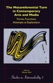 The Metareferential Turn in Contemporary Arts and Media - Forms, Functions, Attempts at Explanation (Hardcover): Werner Wolf